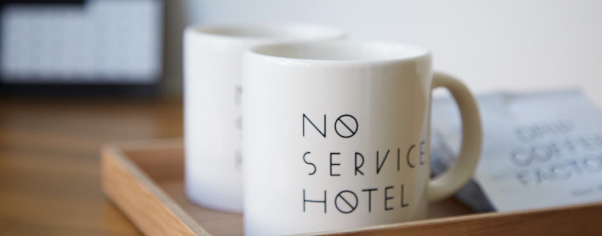 NO SERVICE HOTEL